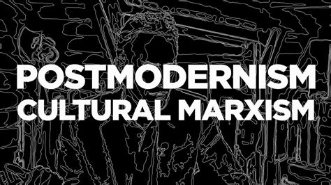 Jordan B Peterson Postmodernism And Cultural Marxism Youtube