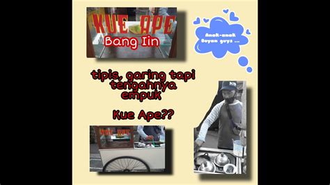 Maybe you would like to learn more about one of these? Kue Ape, Tipis Tapi Nagihin || Kue tradisional - YouTube