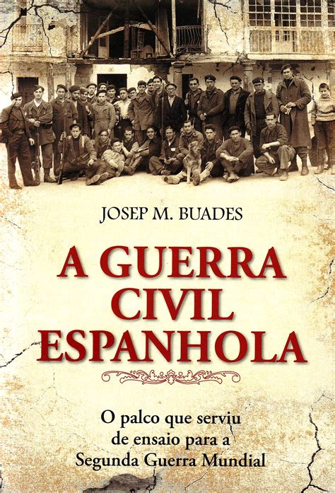 A Guerra Civil Espanhola Expressou
