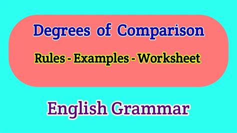 Degrees Of Comparison Rules And Examples With Exercises