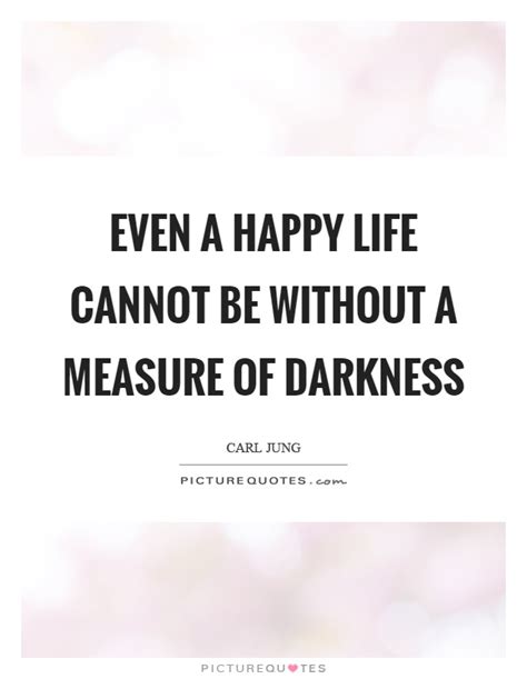 Happy life quotes live simple be happy no stress boomsumo. Carl Jung Quotes & Sayings (489 Quotations)