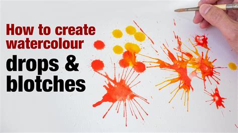 How To Create Watercolour Drops And Blotches Youtube