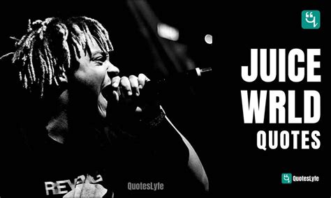 Motivational Juice Wrld Quotes On Love Life And More Quoteslyfe