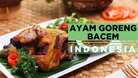 Walau memiliki cita rasa hampir mirip dengan ayam bacem. AYAM GORENG BACEM INDONESIA DAN IKAN KEMBUNG GORENG METODE ...