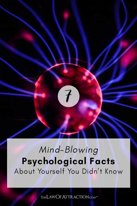 7 Mind Blowing Psychological Facts About Yourself You Didnt Know