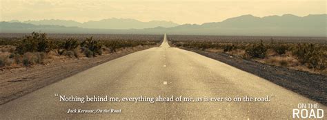 Quote From Jack Kerouac Road Quotes Road Living Abroad