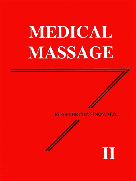 Medical Massage Courses And Certification Science Of Massage Institute Medical Massage Volume 2