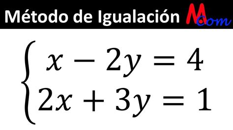 Sistema De Ecuaciones X 2y 4 2x 3y 1 Método De