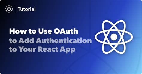 How To Use OAuth To Add Authentication To Your React App Hot Sex Picture