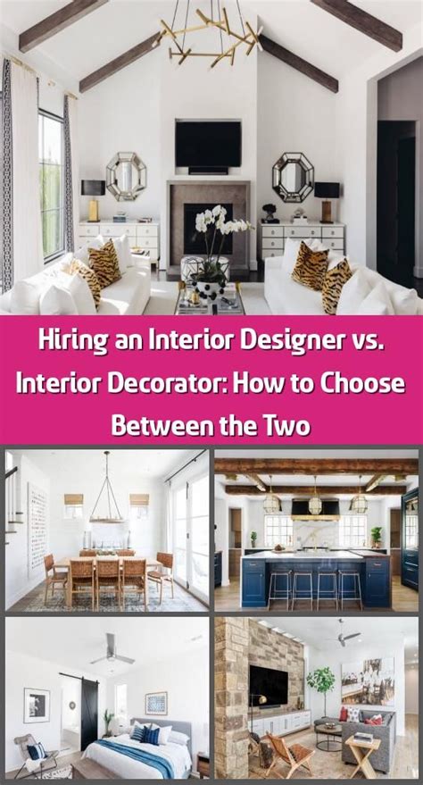 Hiring An Interior Designer Vs Interior Decorator How To Choose