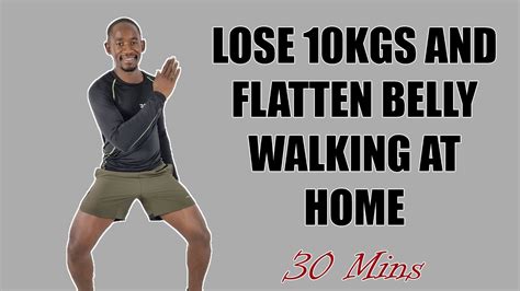 30 minute walk at home workout to lose 10kgs and flatten your belly youtube