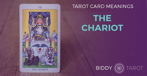 Chariot Tarot Card Meanings Biddy Tarot