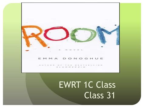 Ewrt 1 C Class 31 Room