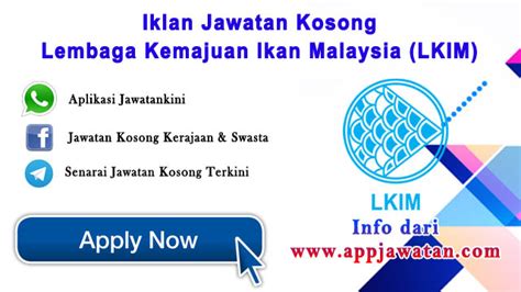 There are vacancies available in lkim and if you think you meet the qualifications for the. Jawatan Kosong di Lembaga Kemajuan Ikan Malaysia (LKIM ...