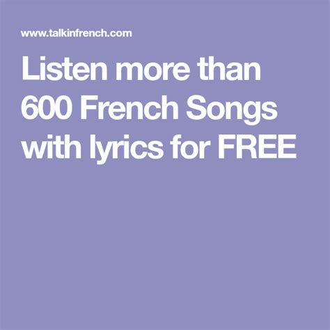 Listen To More Than 600 French Songs With Lyrics For Free French