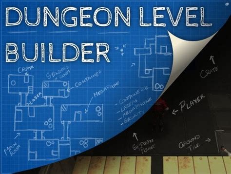 Dungeon Level Builder Dungeon Level Builder Allows You To