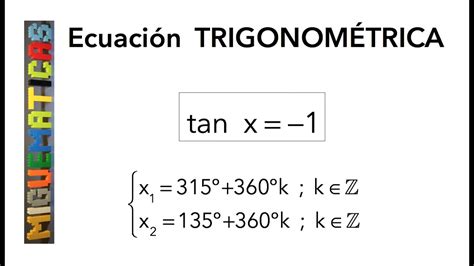 Trigonometría Ecuación Trigonométrica 3 Tan X 1 Youtube