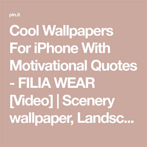 Cool Wallpapers For Iphone With Motivational Quotes Filia Wear Video