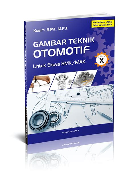 Gambar Teknik Otomotif Kelas X – Adipura Books