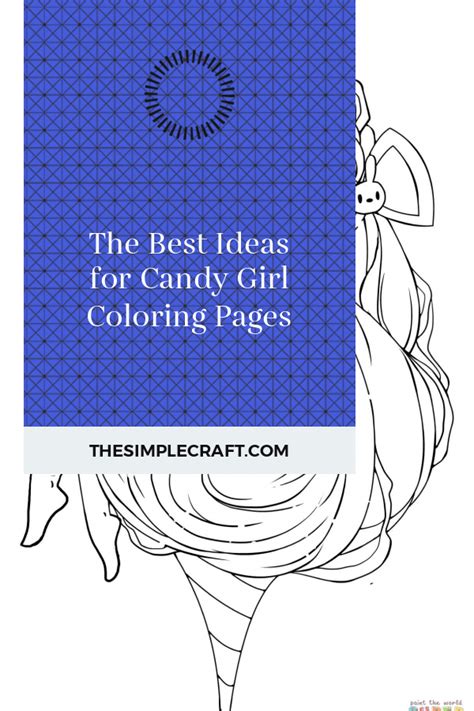 the best ideas for candy girl coloring pages home inspiration and ideas diy crafts quotes