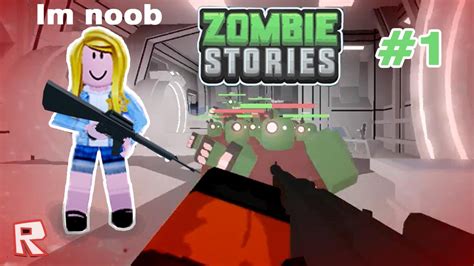 Roblox Zombie Stories 1 Youtube