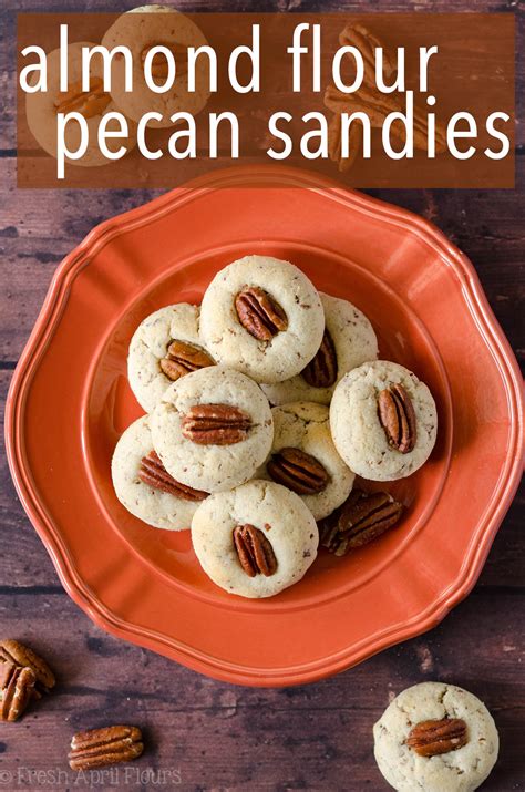 Add flour (mixed with baking powder) little by little and mix. Almond Flour Pecan Sandies