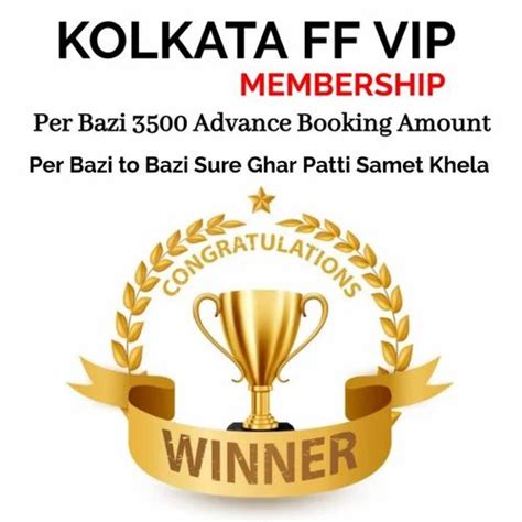 Kolkata Ff Vip Membershi Per Bazi 3500 Ghar Patti Ke Sath Sure Fatafat