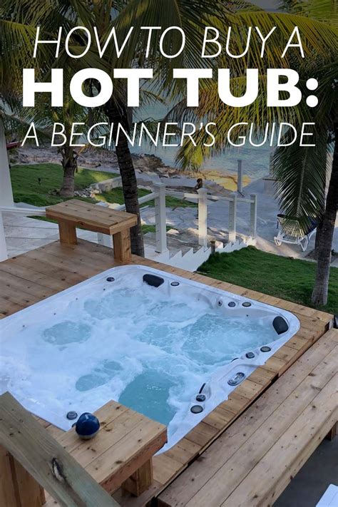 How To Buy A Hot Tub A Beginner S Guide Aqua Living Factory Outlets