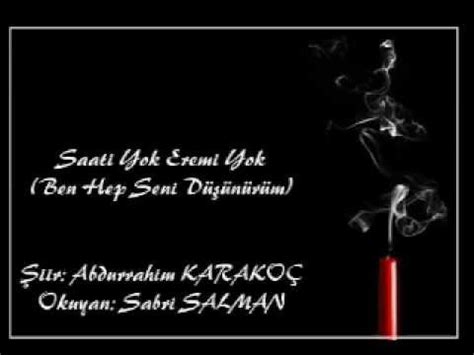 Sabrımız, sevdamız o kadar bol ki okyanuslar aksa doldurmaz bizi. Abdurrahim Karakoç'un "Ben Hep Seni Düşünürüm" Şiiri - YouTube