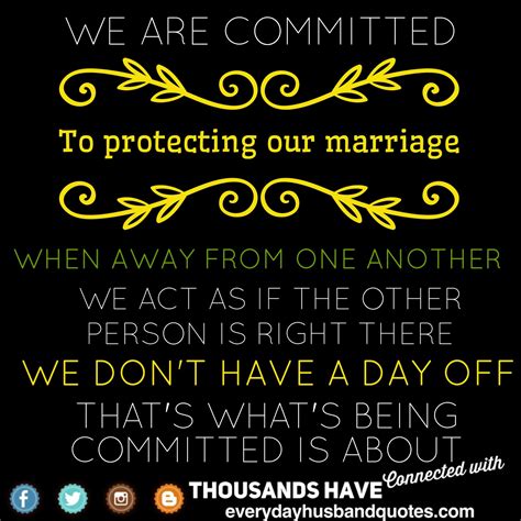 Husband Quote Supportive We Are Committed To Protecting Our Marriage