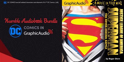 Humble Audiobook Bundle Dc Comics In Graphic Audio Benefits Hero