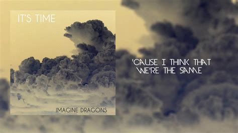Imagine Dragons Look How Far Weve Come Lyrics Youtube