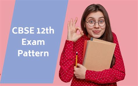 Cbse 12th Exam Pattern 2025 ‣ Class 12 Board New Pattern For All Subjects