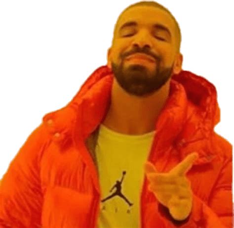 Meme De Drake Sonriendo Vista Frontal Png Transparente Stickpng