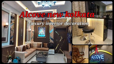 Alcove New Kolkata Srirampur Luxury 2bhk Interior Decoration Work