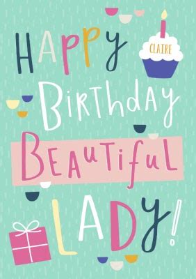 Happy birthday inscription written in beautiful handwritten font. Happy Birthday Beautiful Lady Card | Moonpig