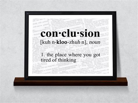Conclusion Definition Typography Wall Plaque 9x12 Neurons Not Included