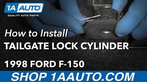 How To Replace Tailgate Lock Cylinder 1997 2004 Ford F 150 1a Auto