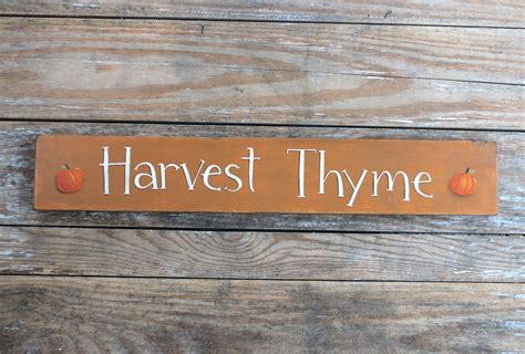 Harvest Thyme Wood Sign The Weed Patch
