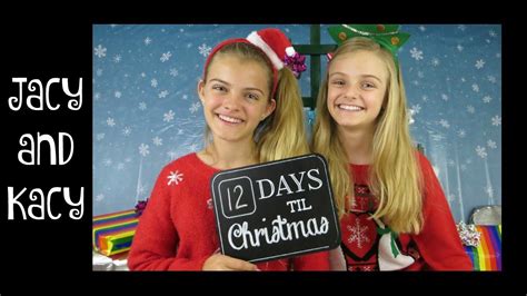 Countdown To Christmas 2015 ~ Day 13 ~ Jacy And Kacy Youtube