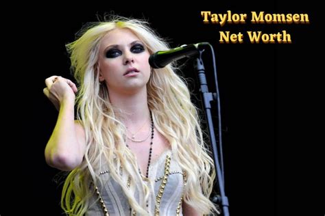Taylor Momsen Net Worth 2023 Singing Career Income Age Bf