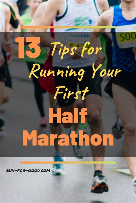 13 Tips For Running Your First Half Marathon Half Marathon Marathon