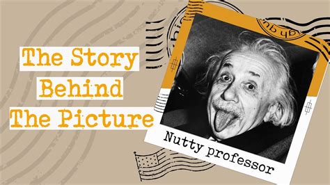Einstein Sticks Out His Tongue The Story Behind The Picture The