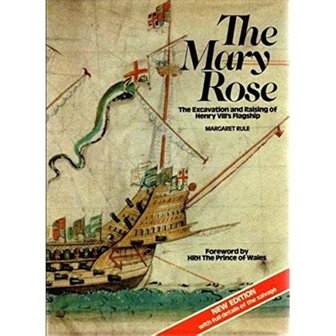 Mary Rose The Excavation And Raising Of Henry Viiis Flagship Rakuten