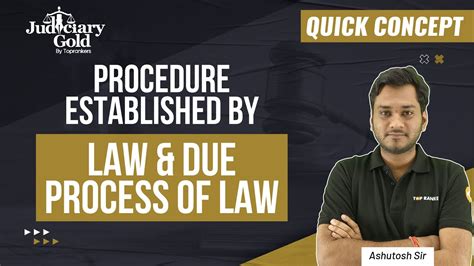 Procedure Established By Law And Due Process Of Law Judiciary 2023 Exam