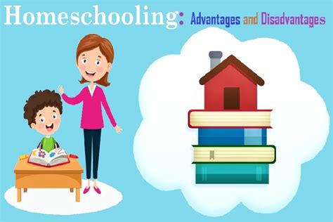 Homeschooling Advantages And Disadvantages
