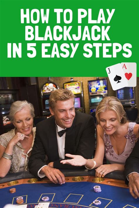 Learn To Play Blackjack For Beginners 5 Easy Steps