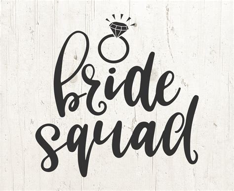 Bride Svg Bride Squad Svg Wedding Svg Bridal Cutting File Etsy