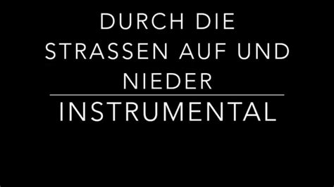 Durch die Strassen auf und nieder INSTRUMENTAL - YouTube