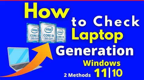 How To Check Laptop Generation In Windows 11 10 How To Check